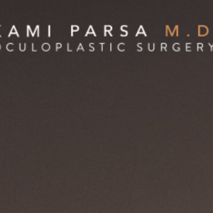 Kami Parsa Oculoplastic Surgery